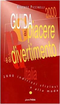 guida al piacere e al divertimento 2000