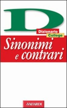 dizionario sinonimi e contrari