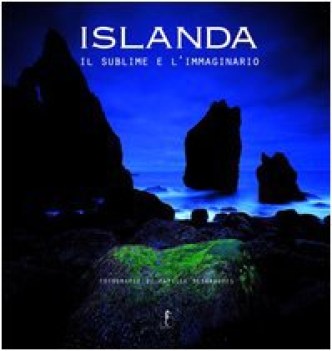 islanda il sublime e l\'immaginario