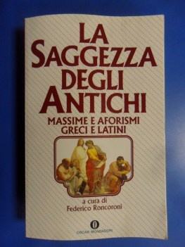 saggezza degli antichi massime e aforismi greci e latini