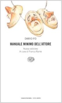 manuale minimo dell\'attore