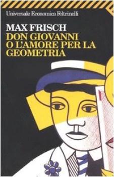 don giovanni o l\'amore per la geometria