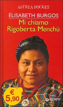 mi chiamo rigoberta mench