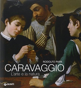 caravaggio l\'arte e la natura