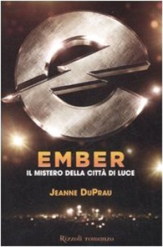 ember il mistero della citt di luce