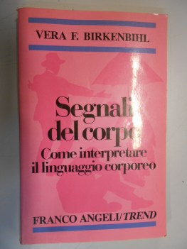 segnali del corpo come interpretare il linguaggio corporeo