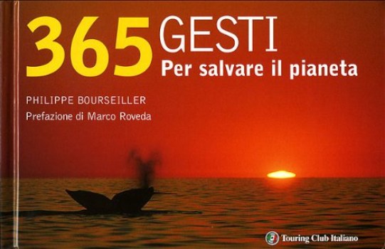 365 gesti per salvare il pianeta