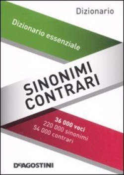 dizionario sinonimi e contrari