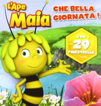 che bella giornata! (l\'ape maia)