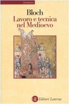 lavoro e tecnica nel medioevo