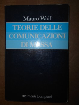 teorie delle comunicazioni di massa