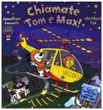 chiamate tom e max!