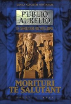 morituri te salutant fc11 (publio aurelio)