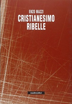 cristianesimo ribelle