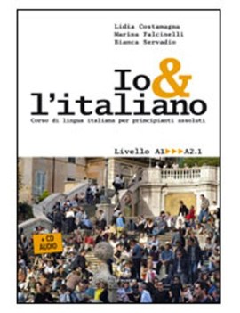 io e l\'ialiano per principianti assoluti con cd