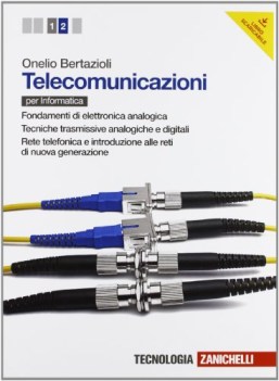 telecomunicazioni per informatica 2 materie tecn. iti, n, ipi