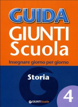 guida giunti scuola 4 storia