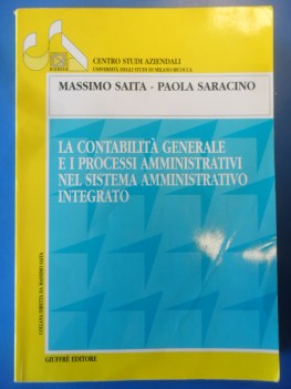 contabilita\' generale e i processi amministrativi nel sistema ammin. integrato