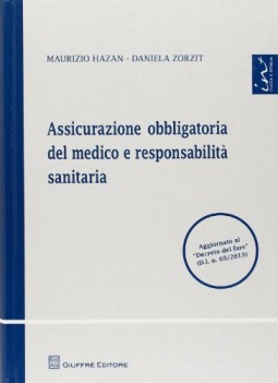 assicurazione obbligatoria del medico e della responsabilit sanitaria