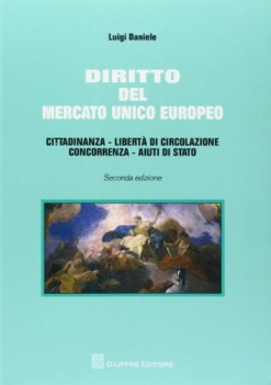 diritto del mercato unico europeo