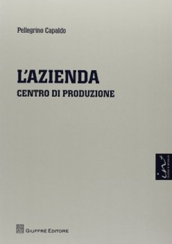 azienda centro di produzione