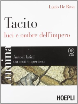 lumina tacito luci e ombre dell\' impero