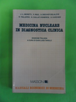 medicina nucleare in diagnostica clinica