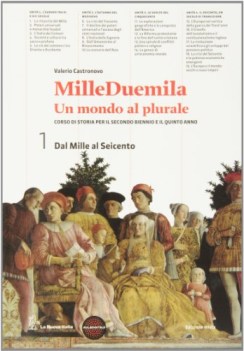 milleduemila - un  mondo al plurale 1 - ed mista con versione scaric interat