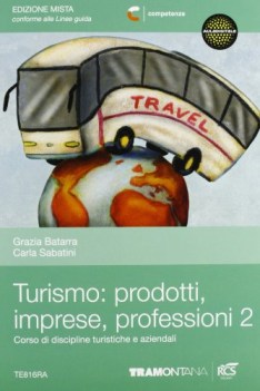 turismo: prodotti imprese professioni 2 set - edizione mista