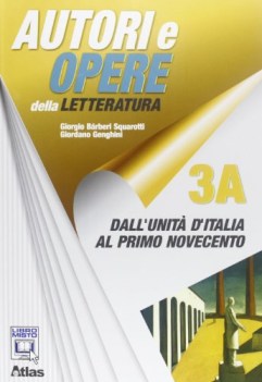 autori e opere della letteratura italiana 3 a e 3 b