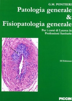 patalogia generale e fisiopatologia generale