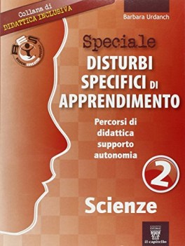 speciale dislessia SCIENZE 2+cd