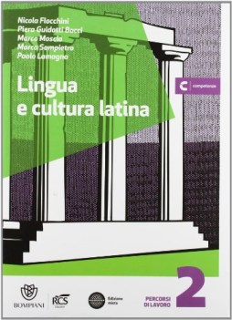 lingua e cultura latina 2 set - ed mista con versione scaricabile interat