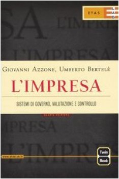 impresa sistemi di governo valutazione e controllo (quarta edizione)