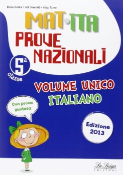 mat ita 5 PROVE INVALSI 2013 con prove guidate