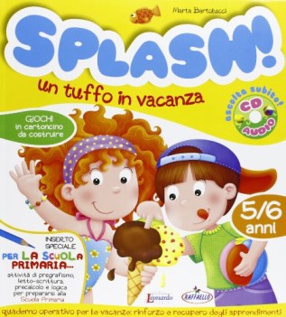 splash un tuffo in vacanza 5-6 anni