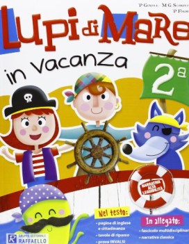 lupi di mare in vacanza 2 +narrativa