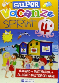 super vacanze sprint 4 italiano+matematica