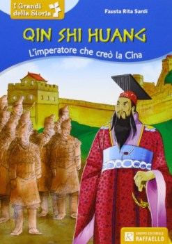 qin shi huang l\'imperatore che cre la cina