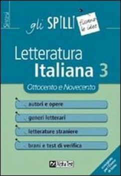 letteratura italiana 3 (spilli) fcNO PRENO