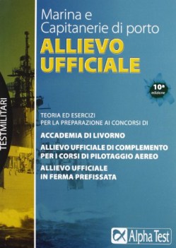 allievo ufficiale in marina e capitanerie di porto