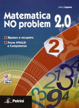 Matematica no problem 2.0 2 libri vacanze