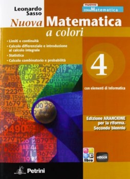 nuova matematica a colori arancio 4 +eb matematica it e ip