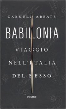 babilonia viaggio nell\'italia del sesso