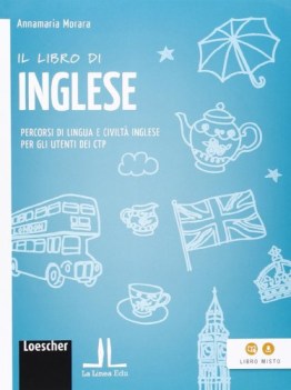 libro di inglese percorsi di lingua e civilta inglese