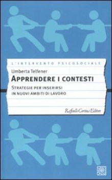 apprendere i contesti strategie per inserirsi in nuovi ambiti di lavoro