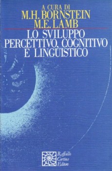 sviluppo percettivo cognitivo e linguistico