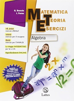 matematica teoria esercizi algebra+il mio quaderno invalsi 3+geometria c