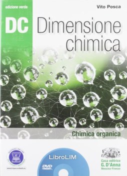 DC dimensione chimica ed.verde - chimica organica + libro LIM