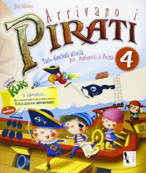 arrivano i pirati 4 +all.